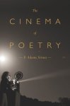 The Cinema Of Poetry