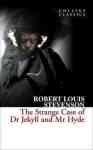 The Strange Case Of Dr Jekyll And Mr Hyde Collins Classics