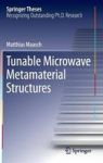 Tunable Microwave Metamaterial Structures Hardcover 1ST Ed. 2016
