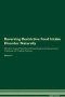 Reversing Restrictive Food Intake Disorder Naturally The Raw Vegan Plant-based Detoxification & Regeneration Workbook For Healing Patients. Volume 2   Paperback