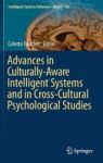 Advances In Culturally-aware Intelligent Systems And In Cross-cultural Psychological Studies Hardcover 1ST Ed. 2018
