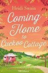 Coming Home To Cuckoo Cottage Paperback