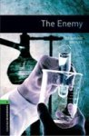 Oxford Bookworms Library: Level 6:: The Enemy Paperback New Ed