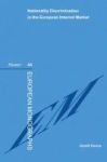 Nationality Discrimination In The European Internal Market Hardcover