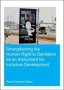 Strengthening The Human Right To Sanitation As An Instrument For Inclusive Development   Paperback