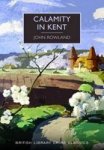 Calamity In Kent Paperback