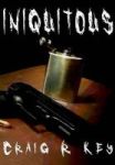 Iniquitous Hardcover
