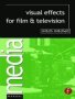 Visual Effects For Film And Television   Paperback