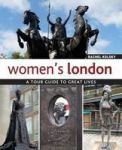 Women& 39 S London - A Tour Guide To Great Lives Paperback
