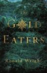 The Gold Eaters Paperback