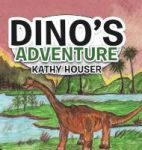 Dino& 39 S Adventure Hardcover