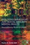 Exploring Immigrant And Sexual Minority Mental Health - Reconsidering Multiculturalism Paperback