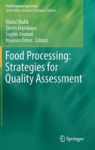 Food Processing: Strategies For Quality Assessment Hardcover 2014