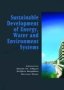 Sustainable Development Of Energy Water And Environment Systems   Hardcover