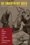 Re-imagining Defa - East German Cinema In Its National And Transnational Contexts Hardcover