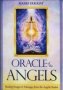 Oracle Of The Angels : Healing Images & Messages From The Angelic Realm