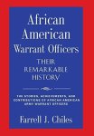 African American Warrant Officers - Their Remarkable History