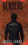 Benders: Beginnings