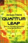 Quantum Leap: Tools for Managing Companies in the New Economy