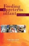 Feeding The Preterm Infant - A Practical Handbook Hardcover