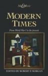 Modern Times - From World War I To The Present Hardcover