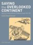 Saving The Overlooked Continent - American Protestant Missions In Western Europe 1940-1975   Paperback