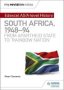 My Revision Notes: Edexcel As/a-level History South Africa 1948-94: From Apartheid State To &  39 Rainbow Nation&  39   Paperback