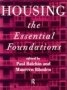 Housing: The Essential Foundations - The Essential Foundations   Hardcover