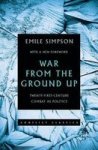 War From The Ground Up - Twenty-first-century Combat As Politics Paperback