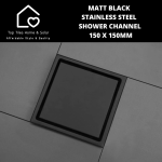 Matt Black Stainless Steel Shower Channel - 150 X 150MM