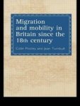 Migration and Mobility in Britain Since the Eighteenth Century