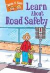 Susie And Sam Learn About Road Safety Hardcover
