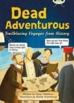 Bc Nf Red KS2 B 5B Dead Adventurous Paperback