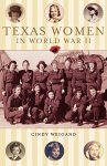 Texas Women In World War II