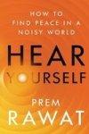 Unbranded Hear Yourself: How To Find Peace In A Noisy World Hardcover