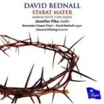 David Bednall: Stabat Mater marian Suite ave Maria Cd