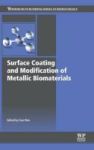 Surface Coating And Modification Of Metallic Biomaterials Hardcover