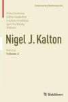 Nigel J. Kalton Selecta - Volume 2 Hardcover 1ST Ed. 2016