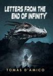 Letters From The End Of Infinity Hardcover