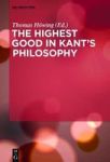 The Highest Good In Kant& 39 S Philosophy Hardcover Digital Original