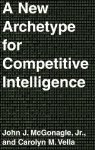 A New Archetype For Competitive Intelligence