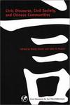 Civic Discourse, Civil Society, and Chinese Communities: Civic Discourse for the Third Millennium