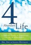 4 Abundant Life - 4 Biblical Truths To Experience A Life Of Abundance Hardcover