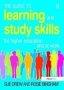 The Guide To Learning And Study Skills - For Higher Education And At Work   Hardcover