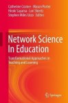 Network Science In Education: Transformational Approaches In Teaching And Learning