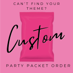 A Custom Themed Party Packet