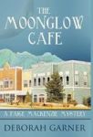 The Moonglow Cafe Hardcover