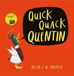 Quick Quack Quentin