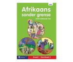 Afrikaans Sonder Grense Eerste Addisionele Taal : Graad 1 : Grootboek 2 Paperback Softback