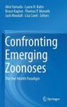 Confronting Emerging Zoonoses - The One Health Paradigm Hardcover 2014 Ed.
